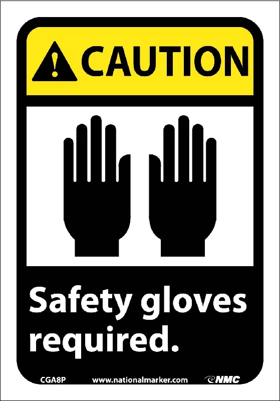 Caution Safety Gloves Required Sign